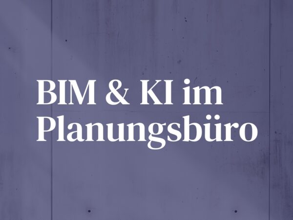 BIM und KI im Planungsbüro (Symbolbild; Collage: Internet für Architekten)